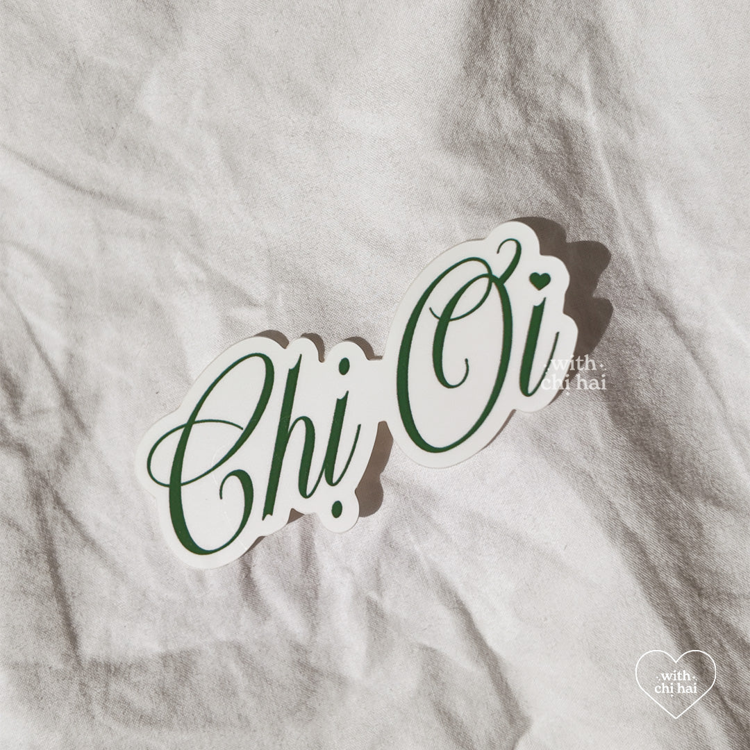 chi oi - vinyl sticker