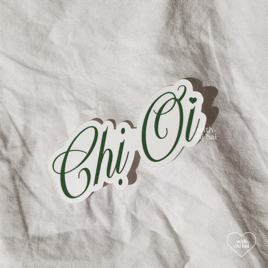 chi oi - vinyl sticker