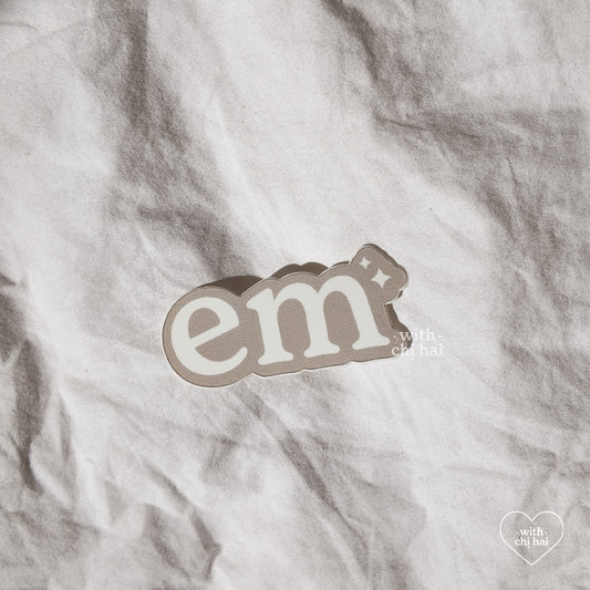 em - vinyl sticker
